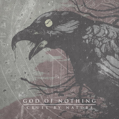 God Of Nothing : Cruel by Nature